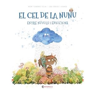 EL CEL DE LA NUNU ENTRE NÚVOLS I EMOCIONS | 9788419565617 | FERNÁNDEZ SELVA, NOEMÍ