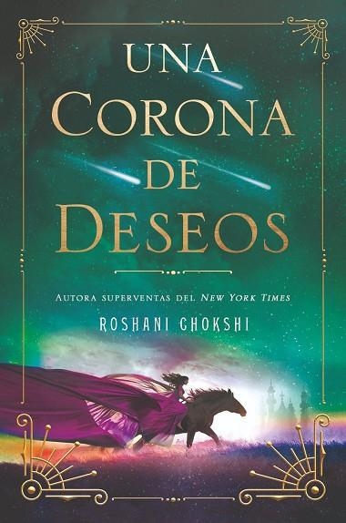 UNA CORONA DE DESEOS. MARCADA POR LAS ESTRELLAS 2 | 9788419266828 | CHOKSHI, ROSHANI
