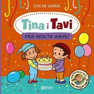 TINA I TAVI. PER MOLTS ANYS! (MAJUSCULES) | 9788448963538 | SARDÀ, ÒSCAR