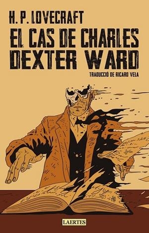 EL CAS DE CHARLES DEXTER WARD | 9788419676382 | PHILLIPS LOVECRAFT, HOWARD