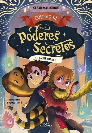 EL GRAN TORNEO. COLEGIO DE PODERES SECRETOS | 9788419507457 | MALLORQUÍ, CÉSAR