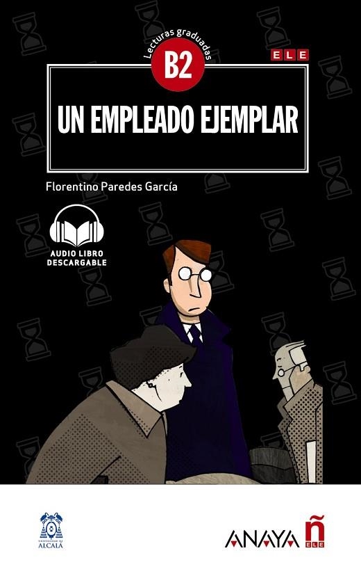 UN EMPLEADO EJEMPLAR B2 | 9788469846537 | PAREDES GARCÍA, FLORENTINO
