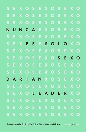 NUNCA ES SOLO SEXO | 9788419261830 | LEADER, DARIAN