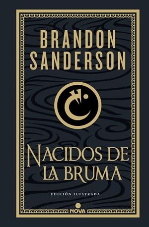 EL IMPERIO FINAL. NACIDOS DE LA BRUMA 1 EDICION ILUSTRADA | 9788419260451 | SANDERSON, BRANDON
