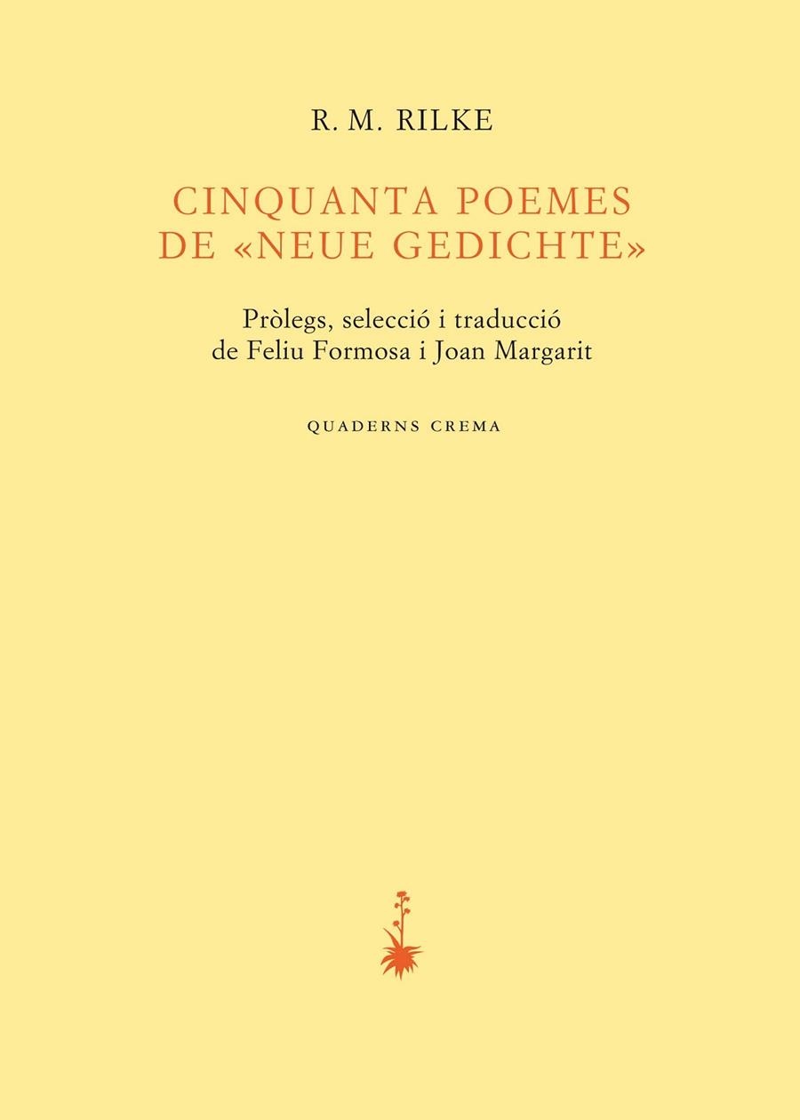 CINQUANTA POEMES DE "NEUE GEDICHTE" | 9788477275046 | VON RILKE, RAINER MARIA