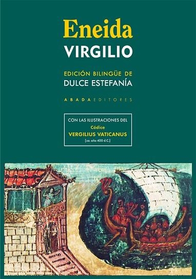 ENEIDA (EDICION BILINGÜE CON LAS ILUSTRACIONES DEL CÓDICE VERGILIUS VATICANUS, DATADO HACIA EL AÑO 400 D.C.) | 9788419008879 | VIRGILIO