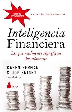 INTELIGENCIA FINANCIERA: LO QUE REALMENTE SIGNIFICAN LOS NÚMEROS. UNA GUÍA DE NEGOCIO | 9788419105202 | BERMAN, KAREN / KNIGHT, JOE