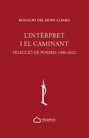 L'INTÈRPRET I EL CAMINANT | 9788412731729 | DEL HOYO ALFARO, RODOLFO