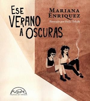 ESE VERANO A OSCURAS | 9788483933527 | ENRIQUEZ, MARIANA