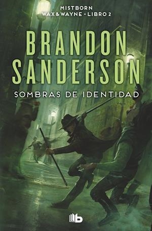 SOMBRAS DE IDENTIDAD NACIDOS DE LA BRUMA 5 | 9788413149578 | SANDERSON, BRANDON
