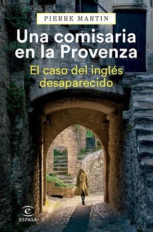 EL CASO DEL INGLÉS DESAPARECIDO. UNA COMISARIA EN LA PROVENZA 1 | 9788467073751 | MARTIN, PIERRE