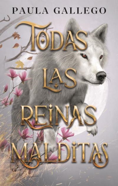 TODAS LAS REINAS MALDITAS. GAUEKO 2 | 9788419252661 | GALLEGO, PAULA