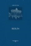 BERLÍN LIBRO DE VIAJE | 9788494989476 | ARRANZ, JORGE / DEL RIEGO ANTA, MARTA