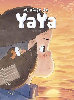 EL VIAJE DE YAYA NÚM. 2 DE 3 | 9788419518385 | OMONT, JEAN-MARIE / GIRARD, CHARLOTTE / MARTY, PATRICK