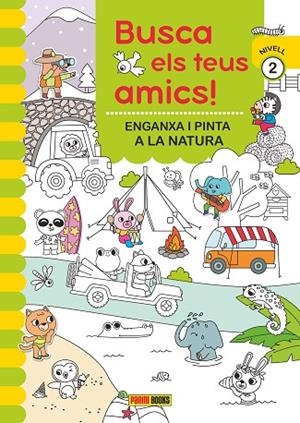 BUSCA ELS TEUS AMICS! ENGANXA I PINTA A LA NATURA NIVELL 2 | 9788410511323