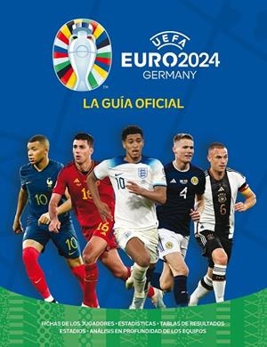 EURO 2024. LA GUÍA OFICIAL | 9788408284963