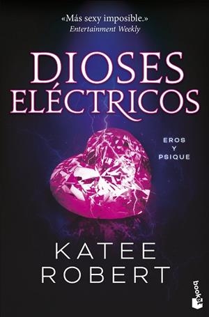 DIOSES ELÉCTRICOS. EROS Y PSIQUE (DARK OLYMPUS 2) | 9788427052789 | ROBERT, KATEE