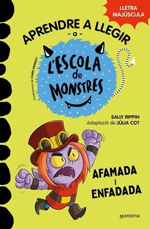 APRENDRE A LLEGIR A L'ESCOLA DE MONSTRES 15 - AFAMADA I ENFADADA AMB LLETRA MAJÚSCULA (LLIBRES PER A NENS A PARTIR DE 5 ANYS) | 9788419746139 | RIPPIN, SALLY