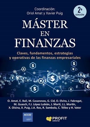 MÁSTER EN FINANZAS. CLAVES, FUNDAMENTOS, ESTRATEGIAS Y OPERATIVAS DE LAS FINANZAS EMPRESARIALES | 9788419841001 | PUIG PLA, XAVIER