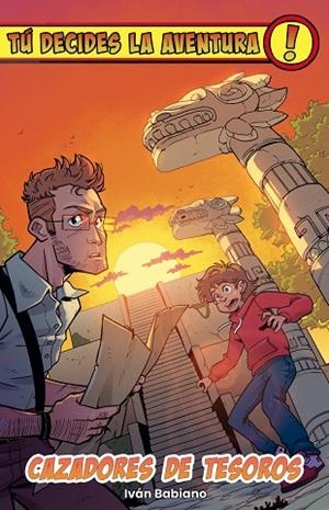 TÚ DECIDES LA AVENTURA 2. CAZADORES DE TESOROS | 9788419266972 | BABIANO, IVÁN