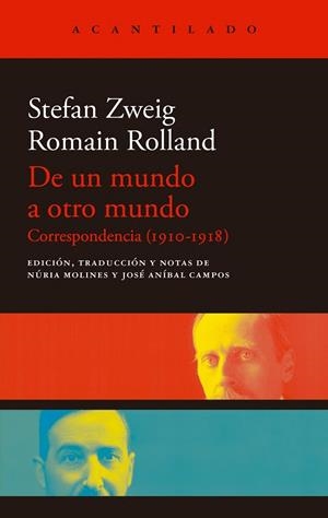 DE UN MUNDO A OTRO MUNDO CORRESPONDENCIA 1910-1918 | 9788419958037 | ZWEIG, STEFAN / ROLLAND, ROMAIN