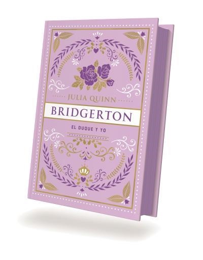 EL DUQUE Y YO (BRIDGERTON 1) EDICION COLECCIONISTA | 9788419131683 | QUINN, JULIA