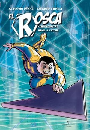 CIBERSEGURETAT. HOME A L'AIGUA | 9788419747440 | PUCCI, GIACOMO