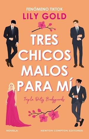 TRES CHICOS MALOS PARA MÍ | 9788410080225 | GOLD, LILY