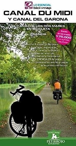 CANAL DU MIDI Y CANAL DEL GARONA. EL CANAL DE LOS DOS MARES EN BICICLETA | 9788412118476 | HORVATH MARDONES, VALERIA / DATCHARRY TOURNOIS, BERNARD