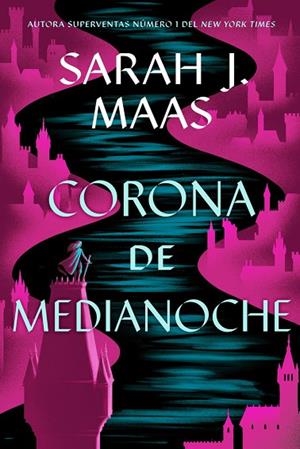 CORONA DE MEDIANOCHE. TRONO DE CRISTAL 2 | 9788410163713 | SARAH J. MAAS