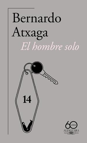 EL HOMBRE SOLO | 9788420478906 | ATXAGA, BERNARDO