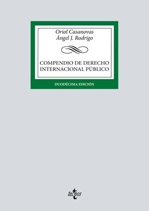 COMPENDIO DE DERECHO INTERNACIONAL PÚBLICO | 9788430988150 | CASANOVAS, ORIOL / RODRIGO, ÁNGEL J.