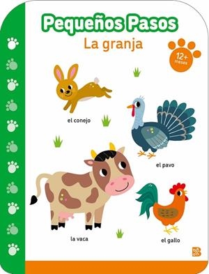 PEQUEÑOS PASOS LA GRANJA +12 MESES | 9789403238456 | BALLON