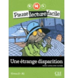 UN ÉTRANGE DISPARITION NIVEAU 2 A1+CD | 9782090313338