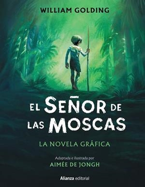 EL SEÑOR DE LAS MOSCAS. LA NOVELA GRÁFICA | 9788411487641 | GOLDING, WILLIAM / AIMEE DE JONGH