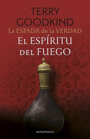 LA ESPADA DE LA VERDAD Nº 05/17 EL ESPÍRITU DEL FUEGO | 9788445016541 | GOODKIND, TERRY