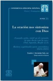 LA ORACION NOS SINTONIZA CON DIOS | 9788419797230 | HERNANDEZ, EUSEBIO I.