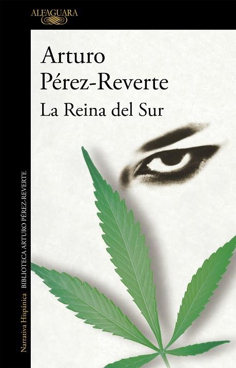 LA REINA DEL SUR | 9788420471983 | PÉREZ-REVERTE, ARTURO