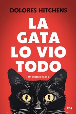 LA GATA LO VIO TODO | 9788411325455 | HITCHENS,DOLORES