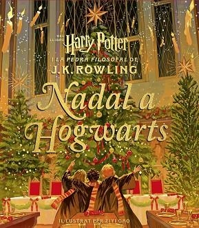 NADAL A HOGWARTS (HARRY POTTER I LA PEDRA FILOSOFAL) | 9788419729392 | J.K. ROWLING