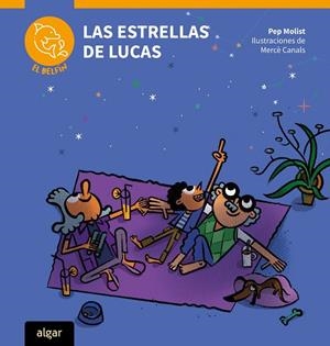 LAS ESTRELLAS DE LUCAS (MAJUSCULES) | 9788491427513 | PEP MOLIST