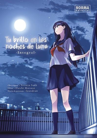 TU BRILLO EN LAS NOCHES DE LUNA | 9788467970173 | TETSUYA SANO/MATSUSE, DAICHI/LOUNDRAW