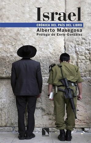 ISRAEL CRÓNICA DEL PAÍS DEL LIBRO | 9788410671652 | MASEGOSA, ALBERTO