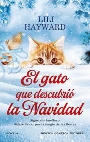 GATO QUE DESCUBRIO LA NAVIDAD, EL | 9788410080621 | HAYWARD,LILI
