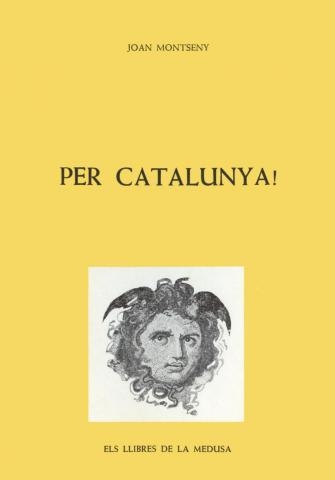 PER CATALUNYA! | 9788400048914 | MONTSENY, JOAN
