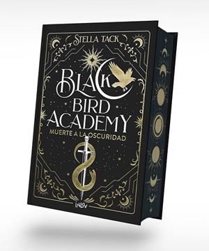 MUERTE A LA OSCURIDAD BLACK BIRD ACADEMY 1 | 9788410399013 | TACK, STELLA