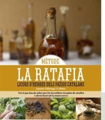 MÈTODE LA RATAFIA LICORS D'HERBES DELS PAÏSOS CATALANS | 9788419736765 | FÀBREGA I COLOM, JAUME