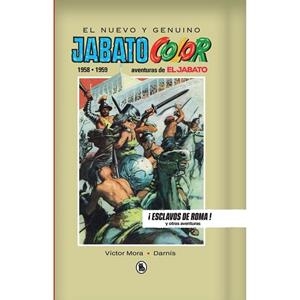 EL JABATO (1958-1959 )¡ESCLAVOS DE ROMA! | 9788402444530 | VICTOR MORA PUJADAS