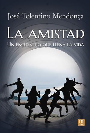 LA AMISTAD. UN ENCUENTRO QUE LLENA LA VIDA | 9788427149519 | TOLENTINO MENDONÇA, JOSÉ