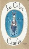 LA CEBRA CAMILA | 9788495123602 | NÚÑEZ, MARISA